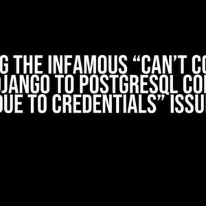 Solving the Infamous “Can’t Connect Local Django to Postgresql Container Due to Credentials” Issue